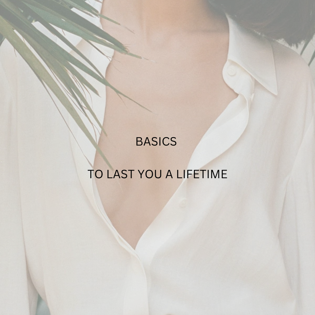 Basics that last!