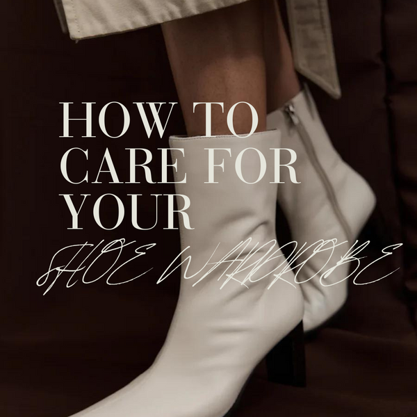 How to care for your shoe wardrobe