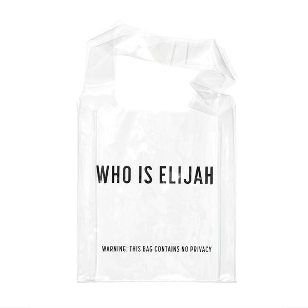 No Privacy Tote CLEAR Who Is Elijah-Who Is Elijah-Frolic Girls
